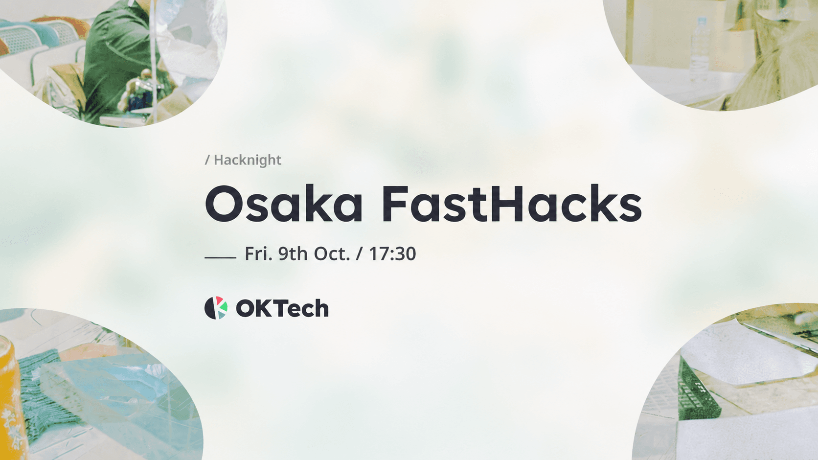 Osaka FastHacks #1 event banner